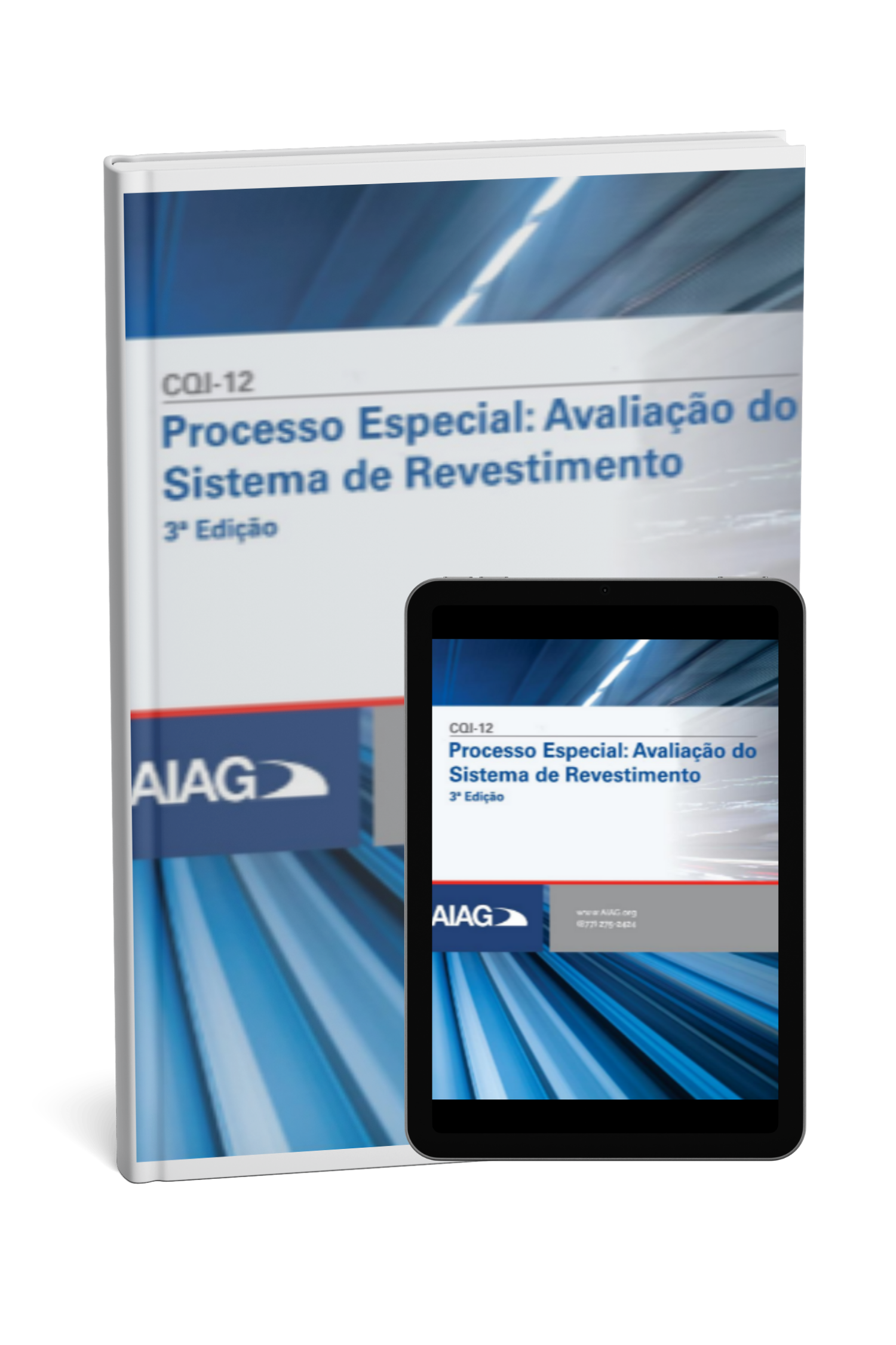 CQI-12: Processo Especial: Avaliação do Sistema de Revestimento - 3ª Edição