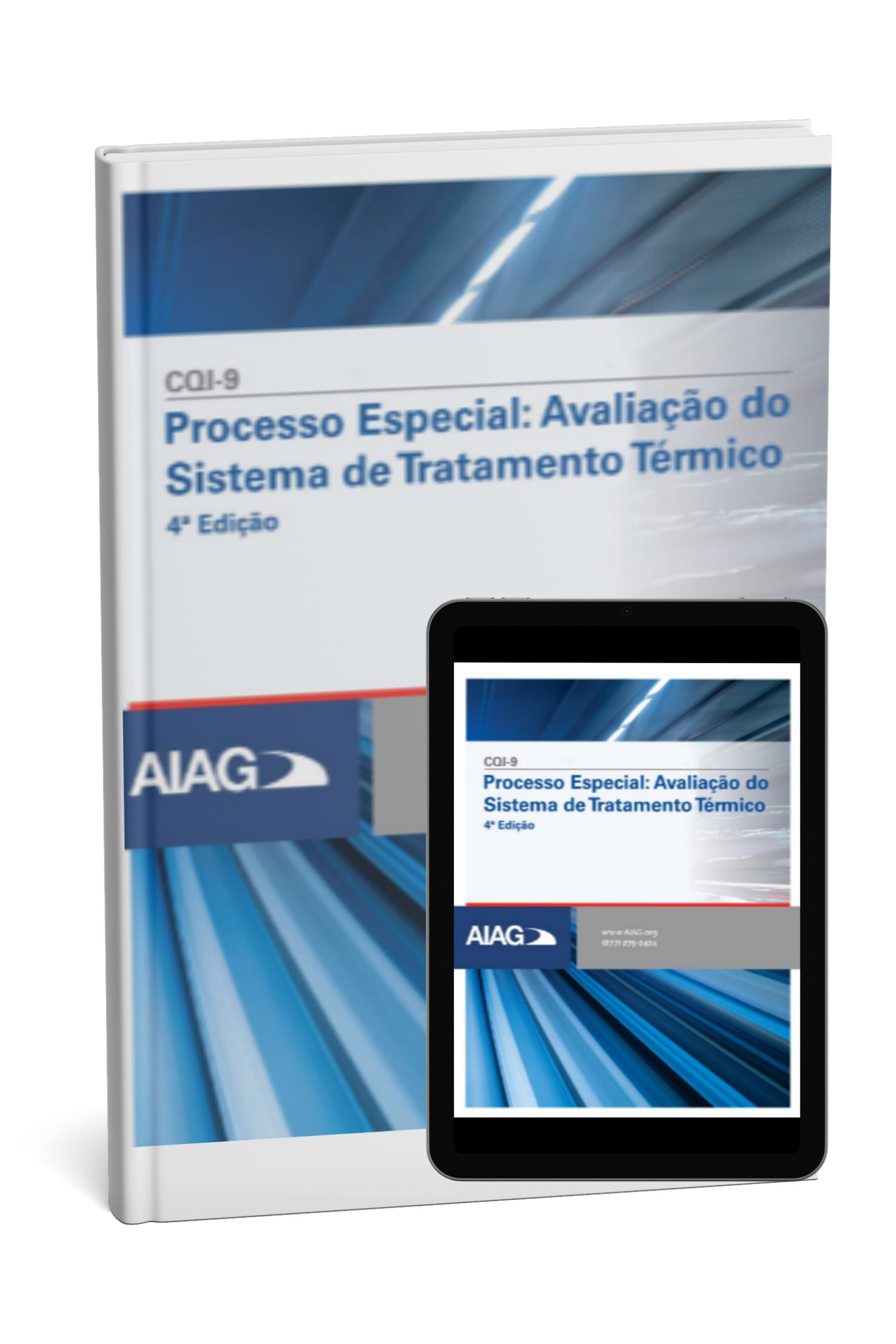 CQI-9: Processo Especial: Avaliação do Sistema de Tratamento Térmico - 4ª Edição